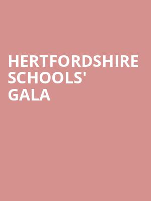 Hertfordshire Schools' Gala at Royal Albert Hall